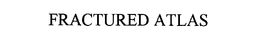 FRACTURED ATLAS trademark