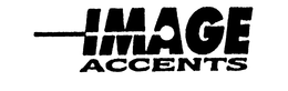 IMAGE ACCENTS trademark