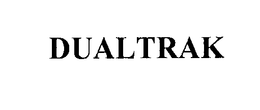 DUALTRAK trademark