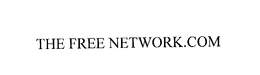 THE FREE NETWORK.COM trademark