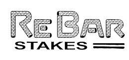 RE BAR STAKES trademark