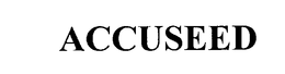 ACCUSEED trademark