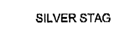 SILVER STAG trademark