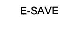 E-SAVE trademark
