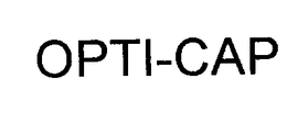 OPTI-CAP trademark