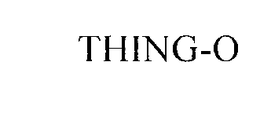 THING-O trademark