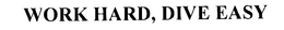 WORK HARD, DIVE EASY trademark
