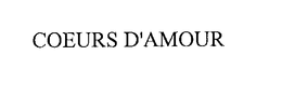 COEURS D'AMOUR trademark