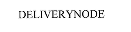 DELIVERYNODE trademark