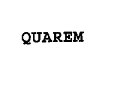 QUAREM trademark