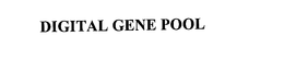 DIGITAL GENE POOL trademark