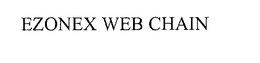 EZONEX WEB CHAIN trademark