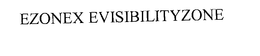 EZONEX EVISIBILITYZONE trademark