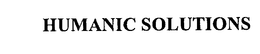 HUMANIC SOLUTIONS trademark