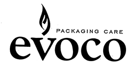 PACKAGING CARE EVOCO trademark