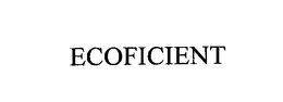 ECOFICIENT trademark