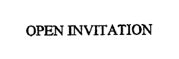 OPEN INVITATION trademark