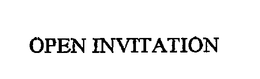 OPEN INVITATION trademark
