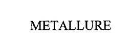 METALLURE trademark