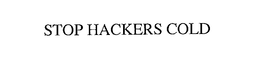 STOP HACKERS COLD trademark