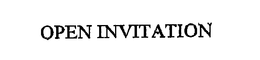 OPEN INVITATION trademark