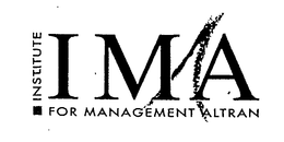 IMA INSTITUTE FOR MANAGEMENT ALTRAN trademark