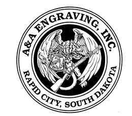 A & A ENGRAVING, INC. RAPID CITY, SOUTHDAKOTA trademark
