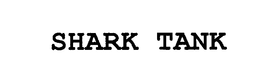 SHARK TANK trademark