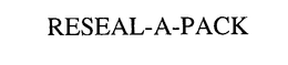 RESEAL-A-PACK trademark