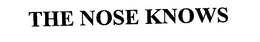 THE NOSE KNOWS trademark