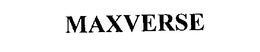 MAXVERSE trademark