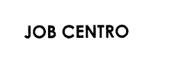 JOB CENTRO trademark