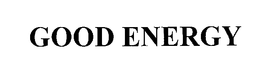 GOOD ENERGY trademark