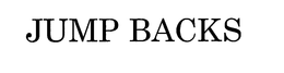 JUMP BACKS trademark