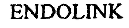 ENDOLINK trademark