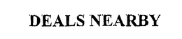 DEALS NEARBY trademark