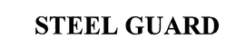 STEEL GUARD trademark