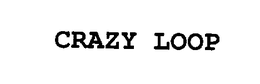 CRAZY LOOP trademark