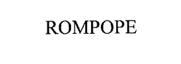 ROMPOPE trademark