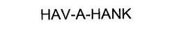 HAV-A-HANK trademark