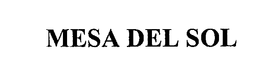 MESA DEL SOL trademark