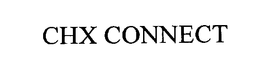 CHX CONNECT trademark