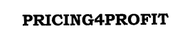 PRICING4PROFIT trademark