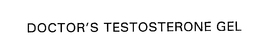 DOCTOR'S TESTOSTERONE GEL trademark