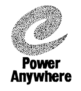POWER ANYWHERE trademark