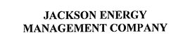 JACKSON ENERGY MANAGEMENT COMPANY trademark