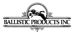 BALLISTIC PRODUCTS INC trademark