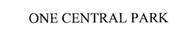 ONE CENTRAL PARK trademark