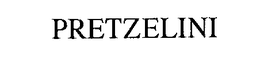 PRETZELINI trademark
