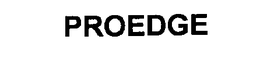 PROEDGE trademark